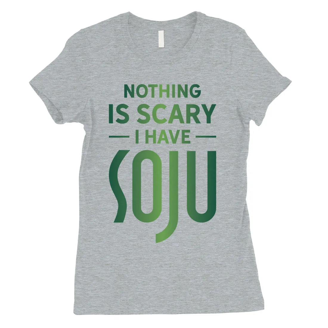 Nothing Scary Soju Womens Expressive Nice Halloween Costume T-Shirt